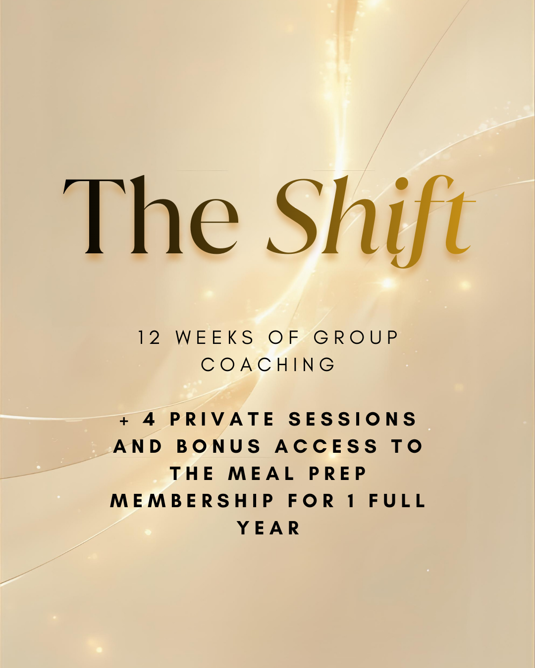 The Shift Group Coaching Program + 1:1 Sessions