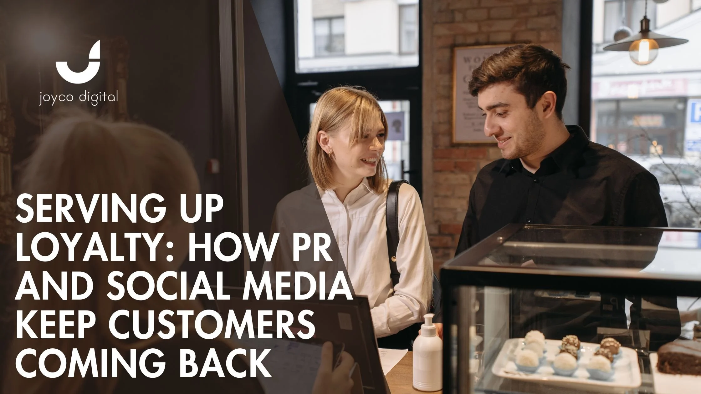 Serving Up Loyalty: How PR and Social Media Keep Customers Coming Back