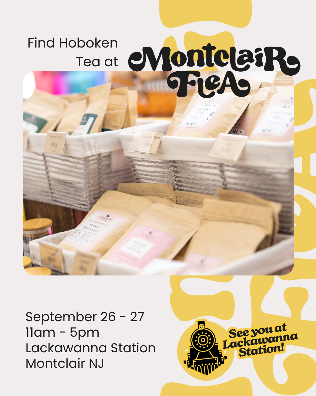 a flyer advertising Hoboken Tea Company at the Montclair Flea on September 26-27, 2026