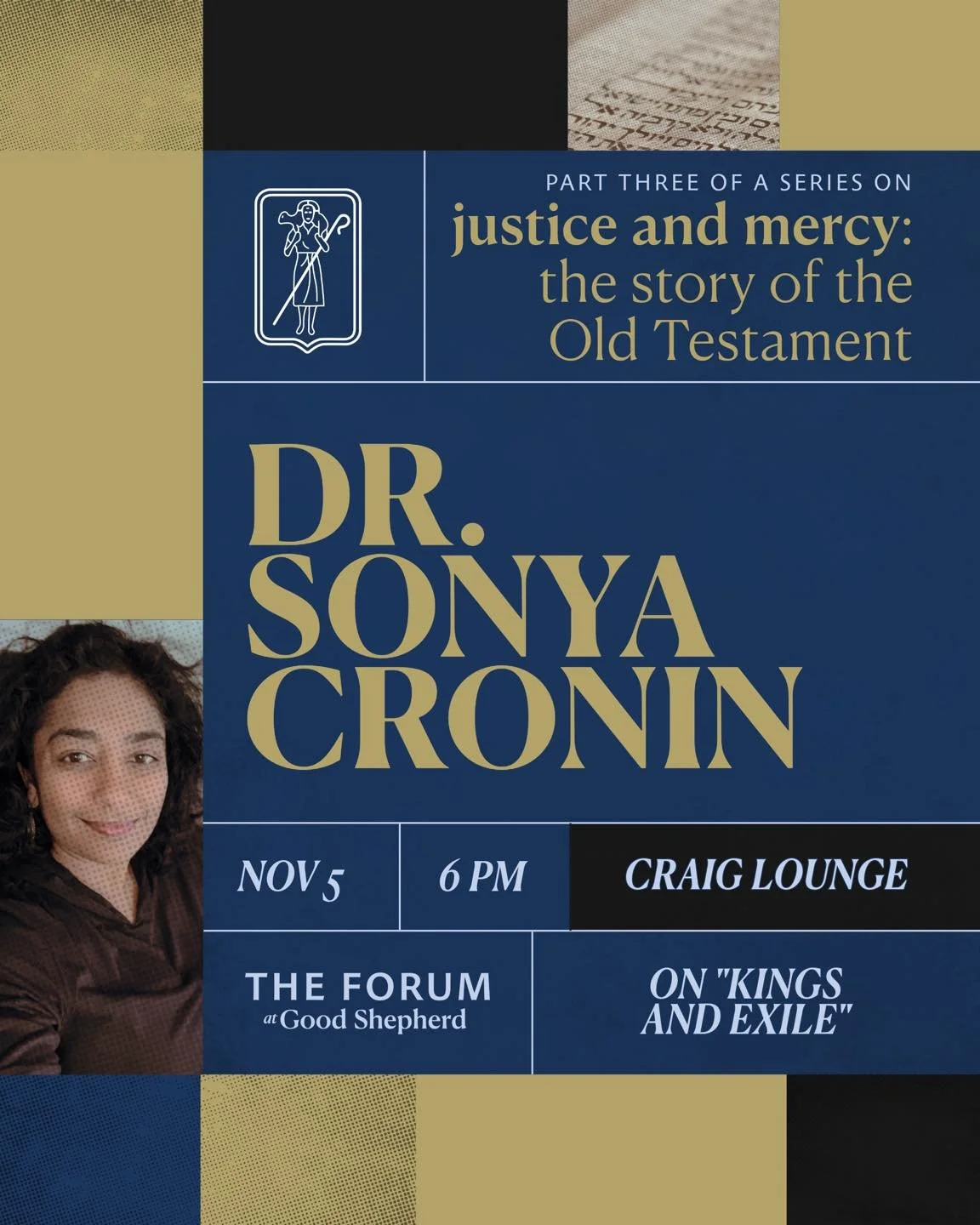 It's Forum week! Join us this Wednesday, Nov. 5 at 6 pm in Craig Lounge for the third and final part in our series on justice and mercy in the Old Testament. 

We are once again honored to welcome Old Testament expert Dr. Sonya Cronin of Florida Stat