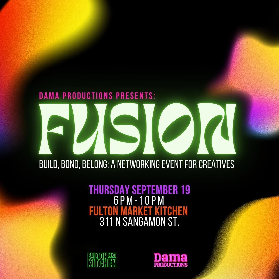 Dama Productions Presents: ⭐️FUSION⭐️

Fusion is a creative networking event designed to foster new connections, opportunities, and community. Featuring a panel discussion with industry professionals from casting agencies, event productions, and free