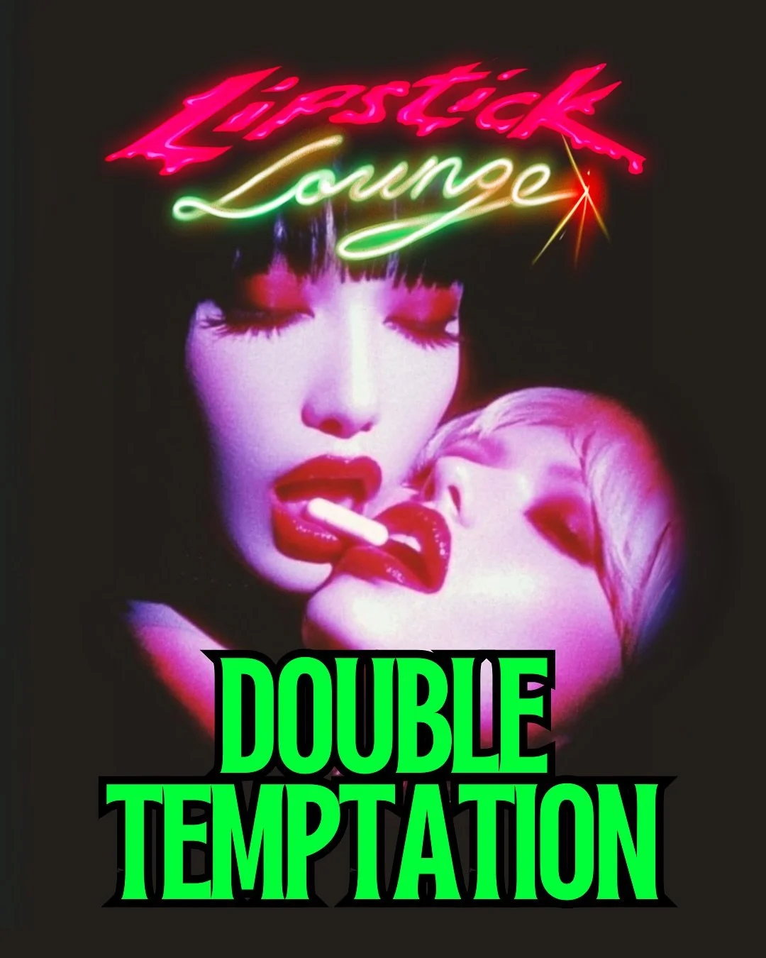 ❤️&zwj;🔥 LIPSTICK LOUNGE: DOUBLE TEMPTATION ❤️&zwj;🔥

This party is all about IDENTICAL OUTFITS! The most creative gets a prize💥

NOWHERE in Chicago can you get: 
🔊TWO rooms of music🔊
✍🏽Tattoo Parlor✍🏽
💎Tooth Gems💎
💃🏽Drag Performances💃🏽
