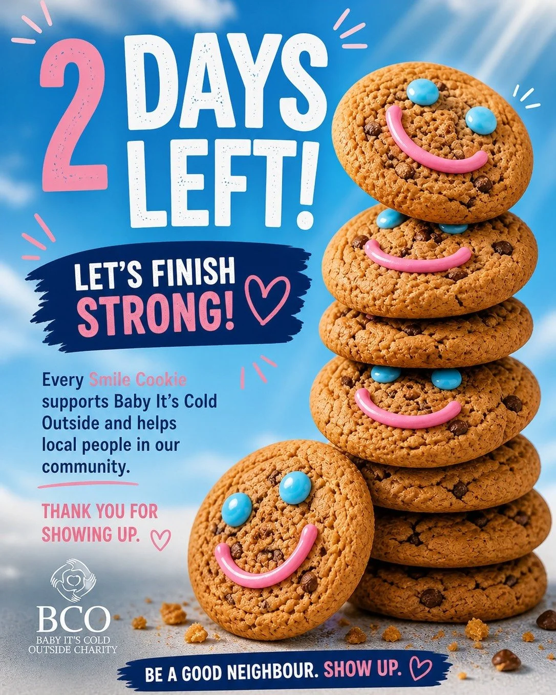 🍪 ONLY 2 DAYS LEFT 🍪

We&rsquo;re stacking smiles all across our community,  and there&rsquo;s still time to be part of it 💛

Every Smile Cookie purchased at participating Okotoks Tim Hortons locations supports Baby It&rsquo;s Cold Outside and hel