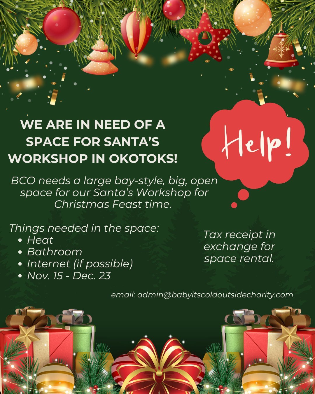 Hey friends!

BCO is in need a space for our 2026 Santa's Workshop for our Christmas Feast HQ!
We offer a tax receipt in exchange for space rental.

We are seeking a bay-style open space, preferably in the Okotoks area, to host our toy drive and sort