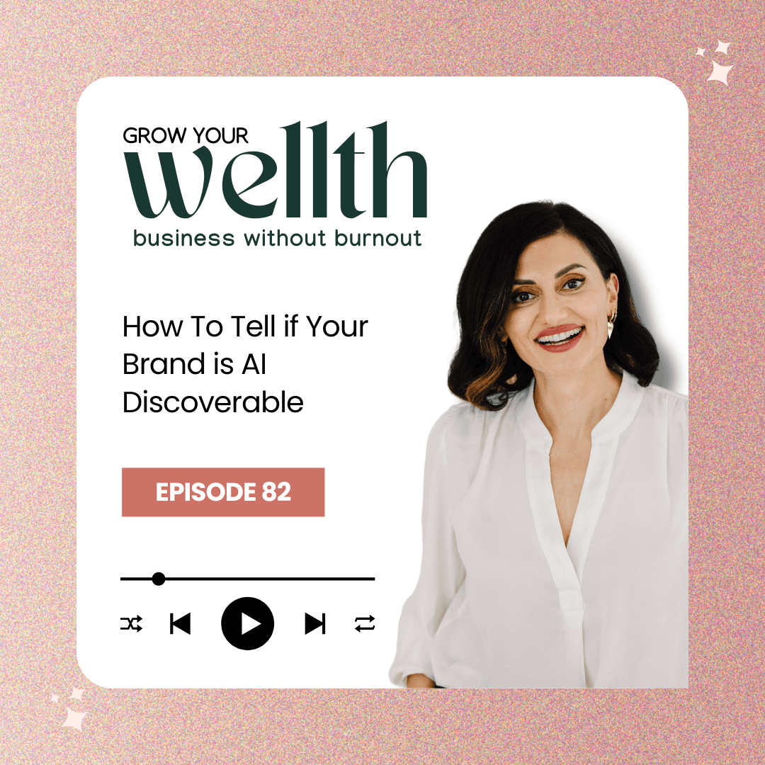 Episode 82: How To Tell if Your Brand is AI Discoverable