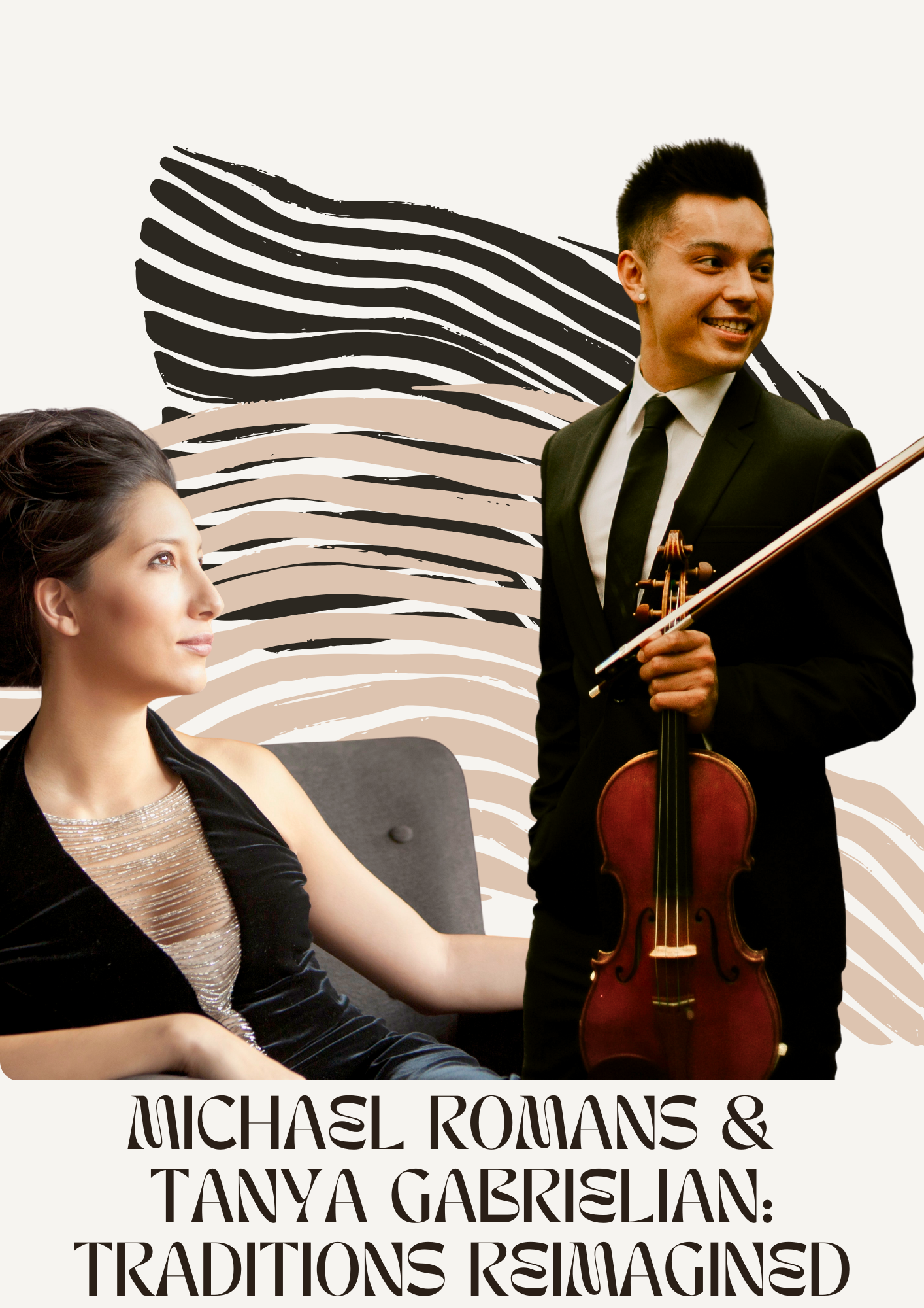 Michael Romans&nbsp;&amp; Tanya Gabrielian: Traditions Reimagined