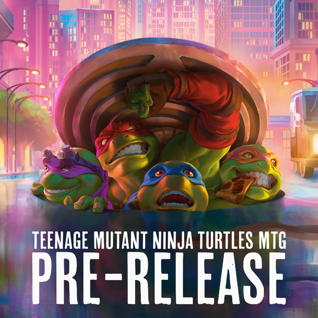 TMNT MTG Pre-Release! 