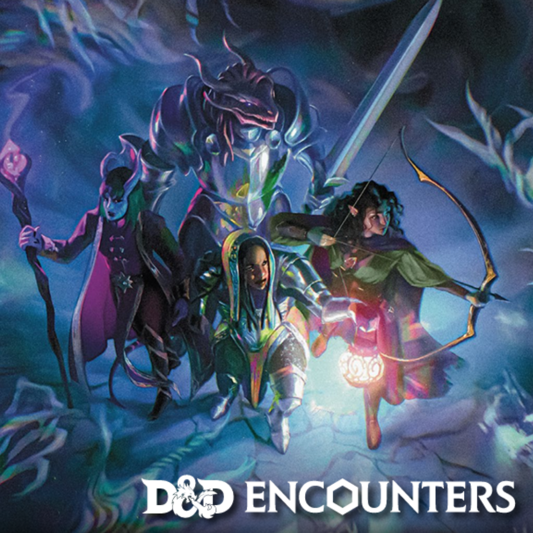 D&amp;D ENCOUNTERS: SEASON OF HORROR SESSIONS 
