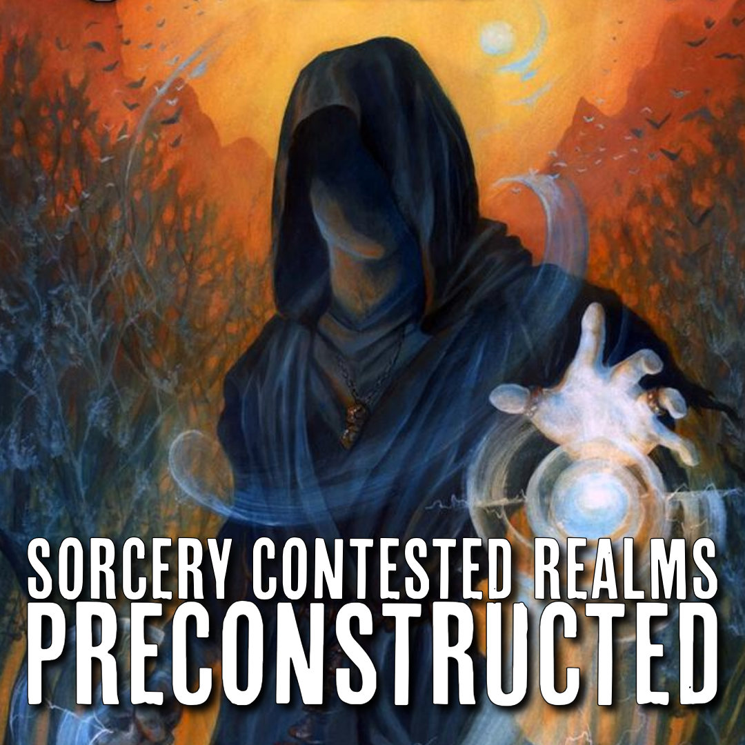 SORCERY CONTESTED REALMS PRECONSTRUCTED