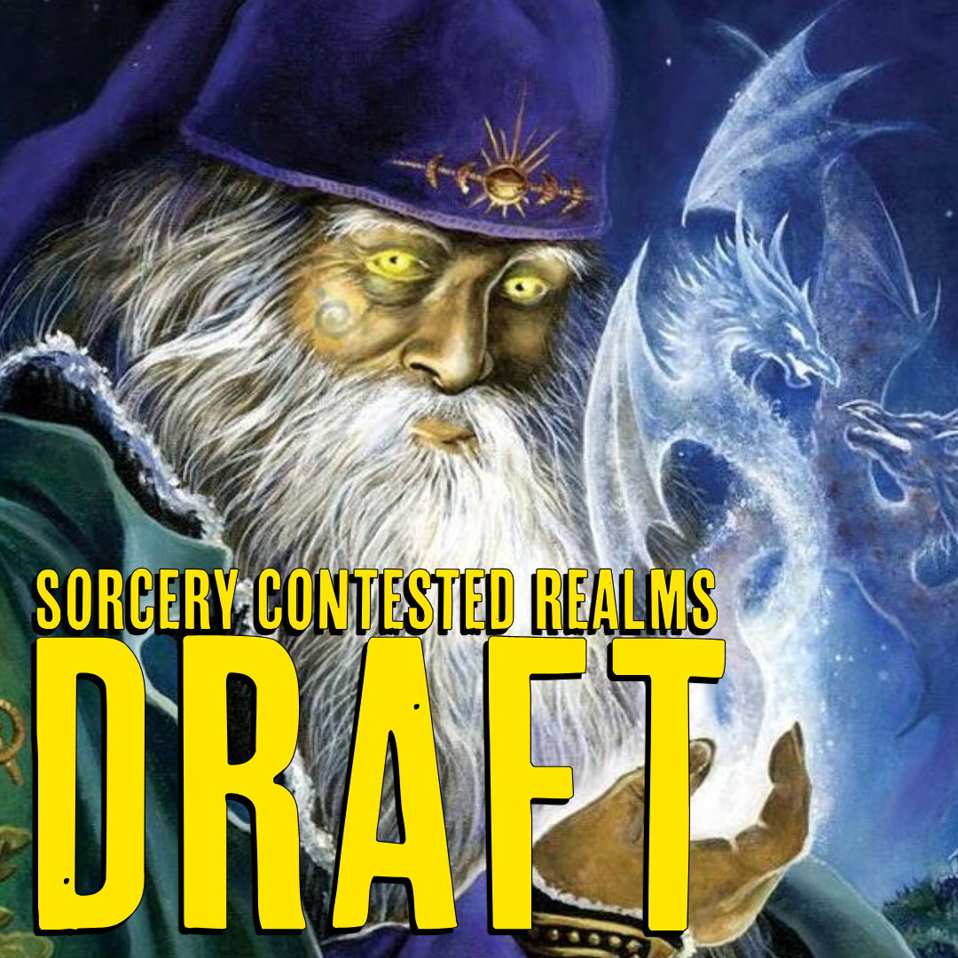 SORCERY CONTESTED REALMS DRAFT