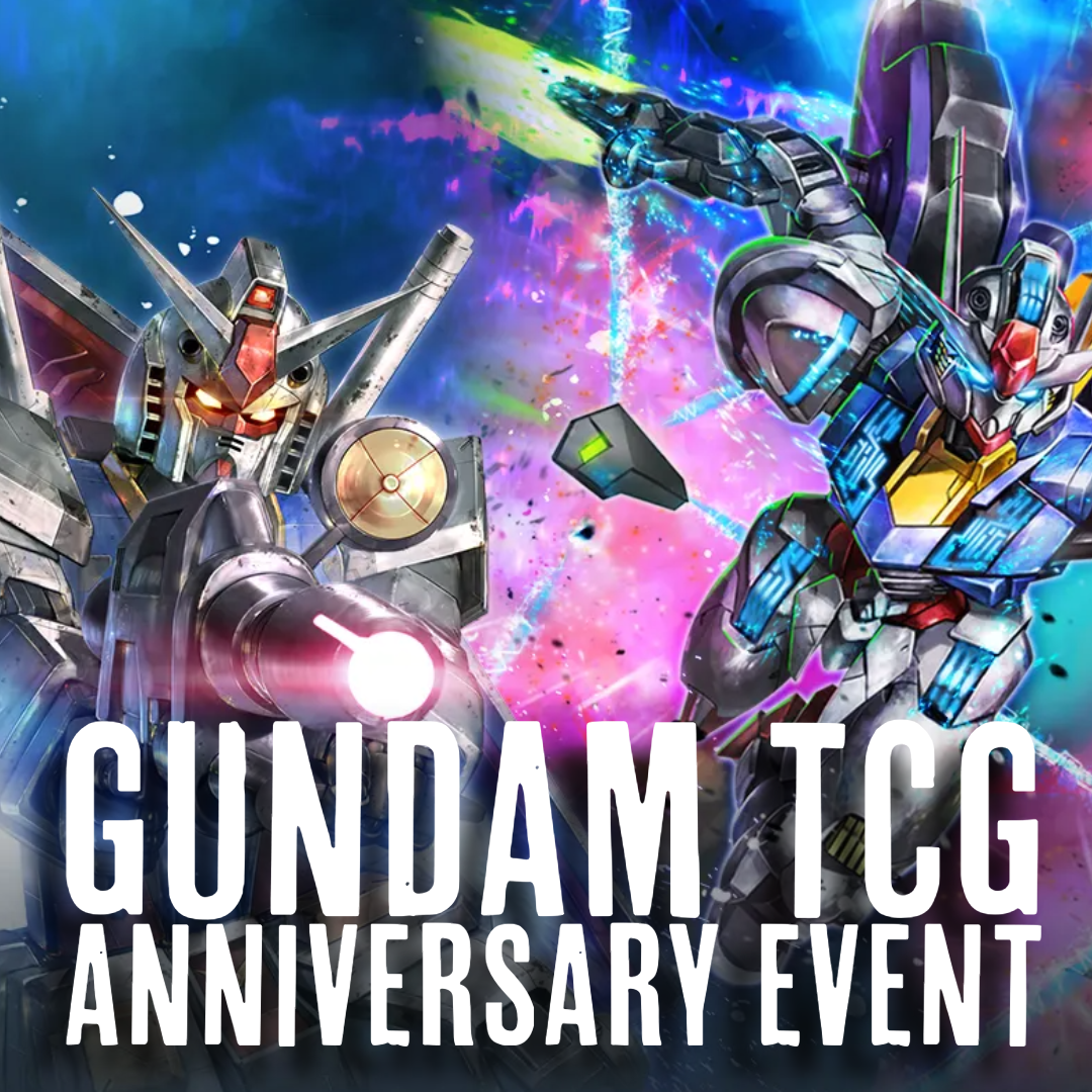 GUNDAM TCG 1ST ANNIVERSARY EVENT