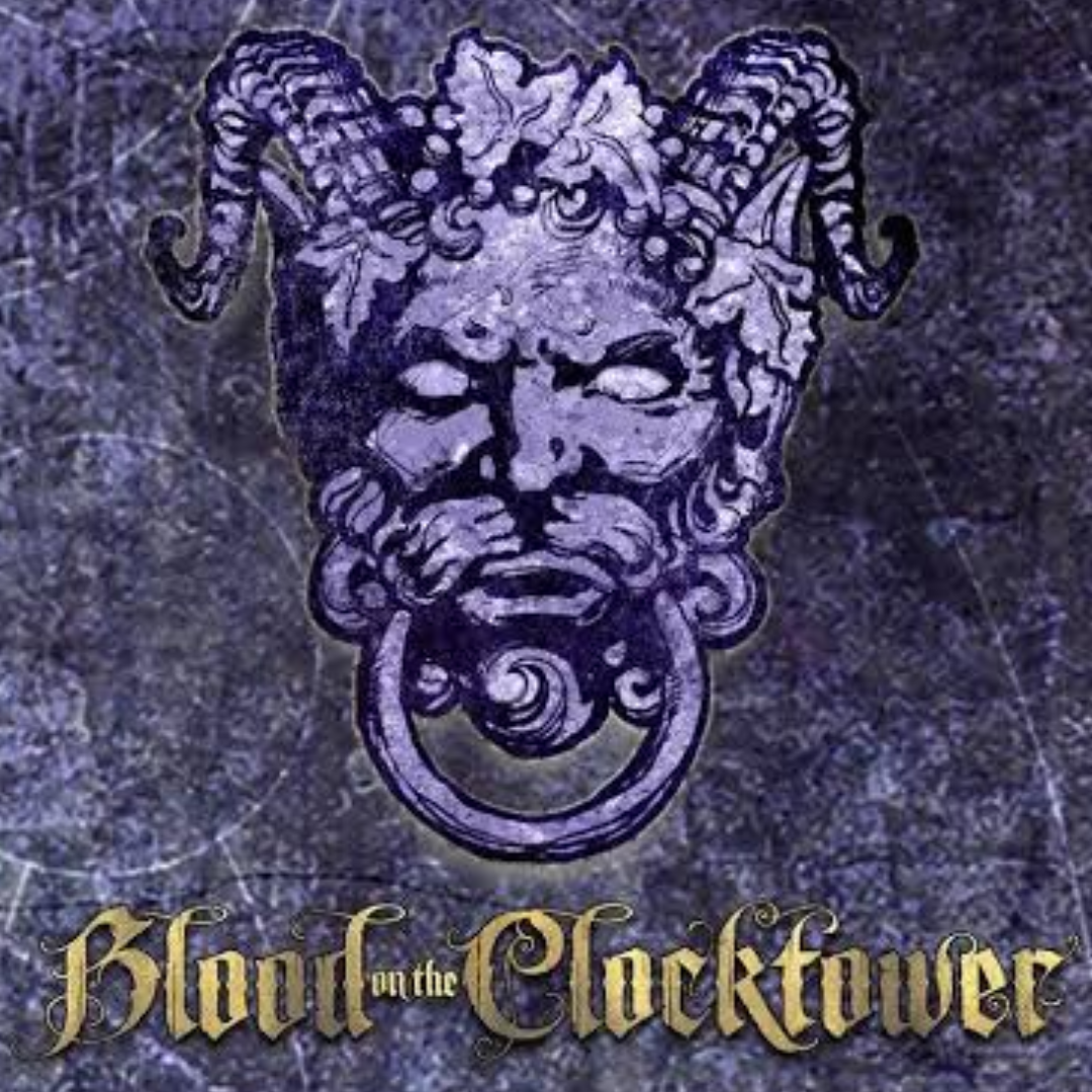 BLOOD ON THE CLOCKTOWER