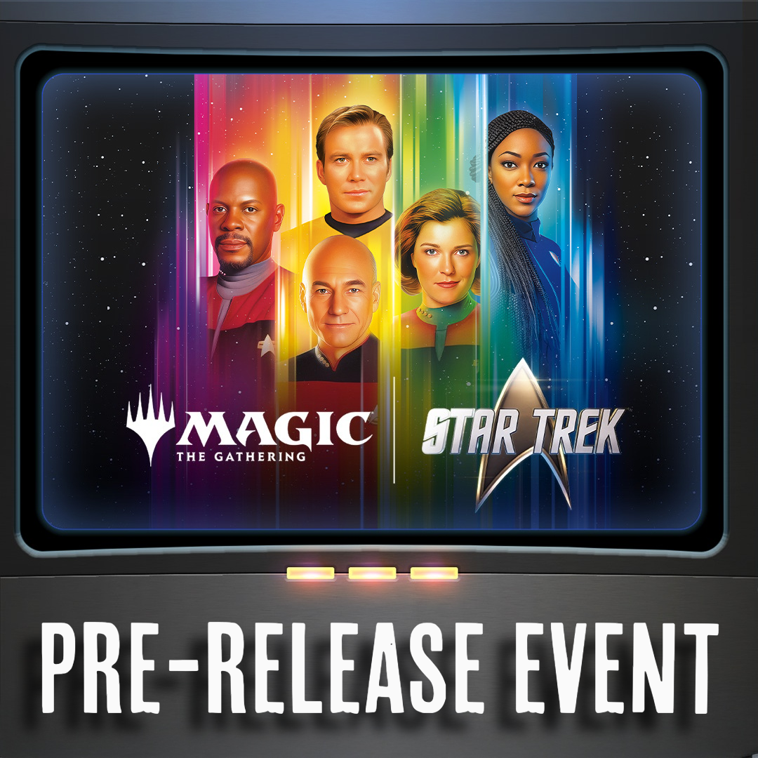 MTG STAR TREK PRE-RELEASE