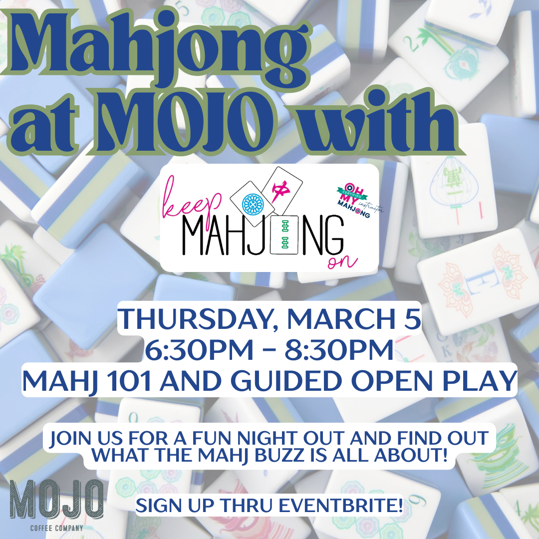 Mahj 101 and 102 at MOJO (Copy)
