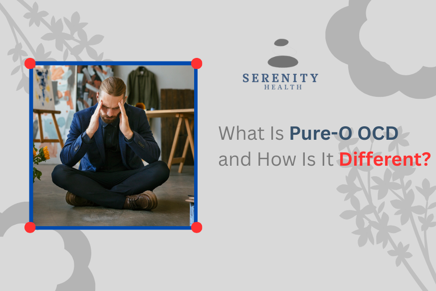 What Is “Pure-O” OCD and How Is It Different?
