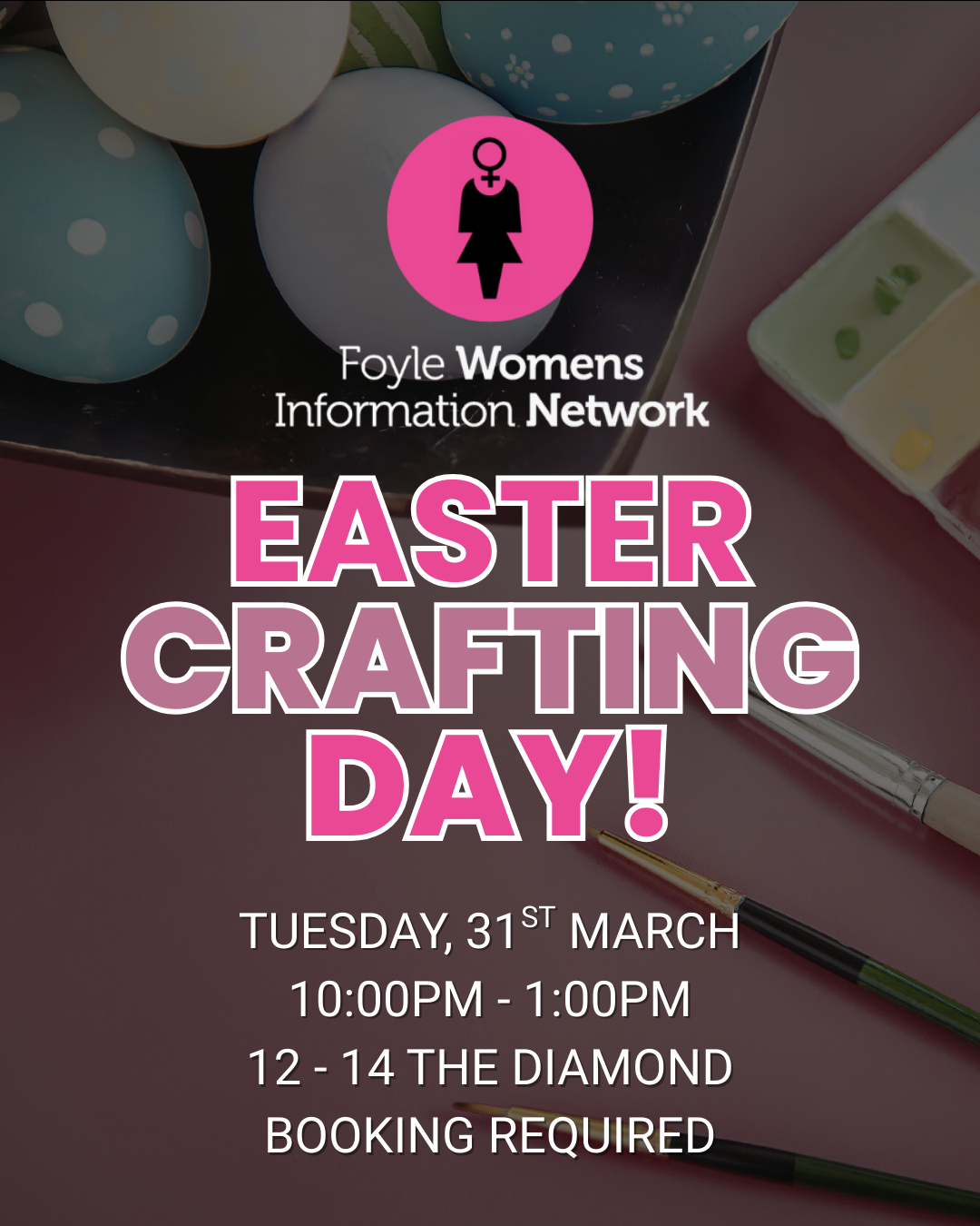 The FWIN Easter Craft Day