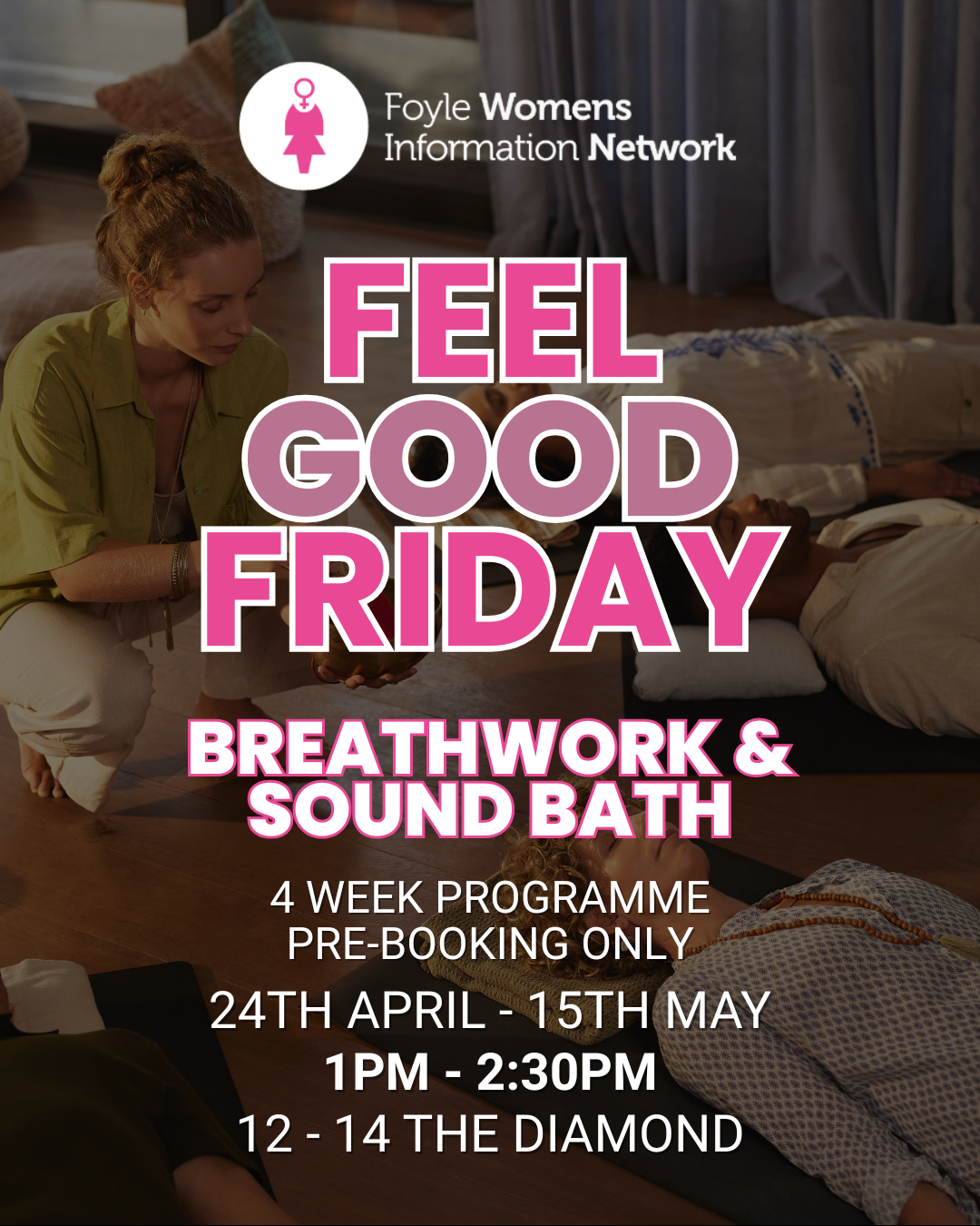 Breath Work &amp; Sound Bath: Feel Good Friday Week 2