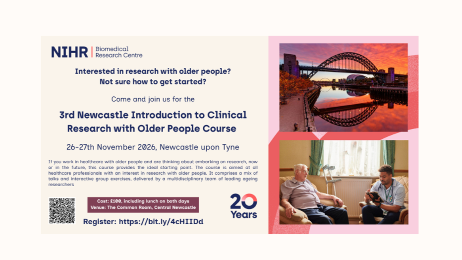 Announcing Newcastle’s 3rd “Introduction to Clinical Research with Older People” Course