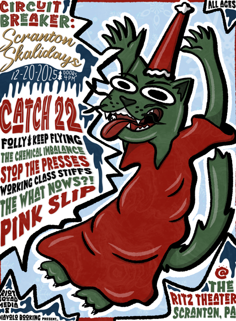 Colorful illustrated poster for a concert featuring a dancing green dragon wearing a red dress and a party hat. Event details include CIRCUS BREAKER! Scranton Skaldidays, July 20, 2015 at 4 PM, with bands ALL AGES, CATCH 22, FOLLY, and others. Thorns and speech bubbles outline various concert themes and messages, including anti-drug slogans and promotional phrases.