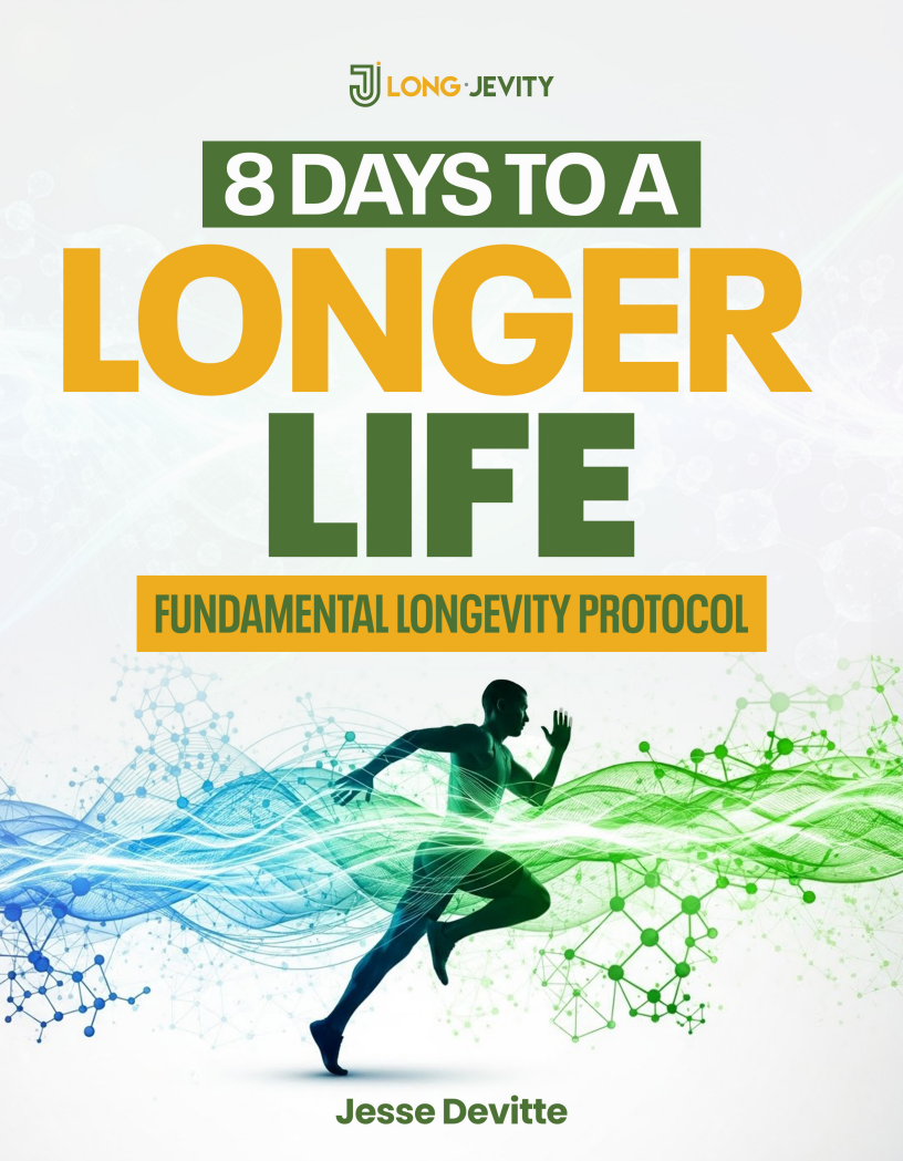 8 Days to a Longer Life: Fundamental Longevity Protocol