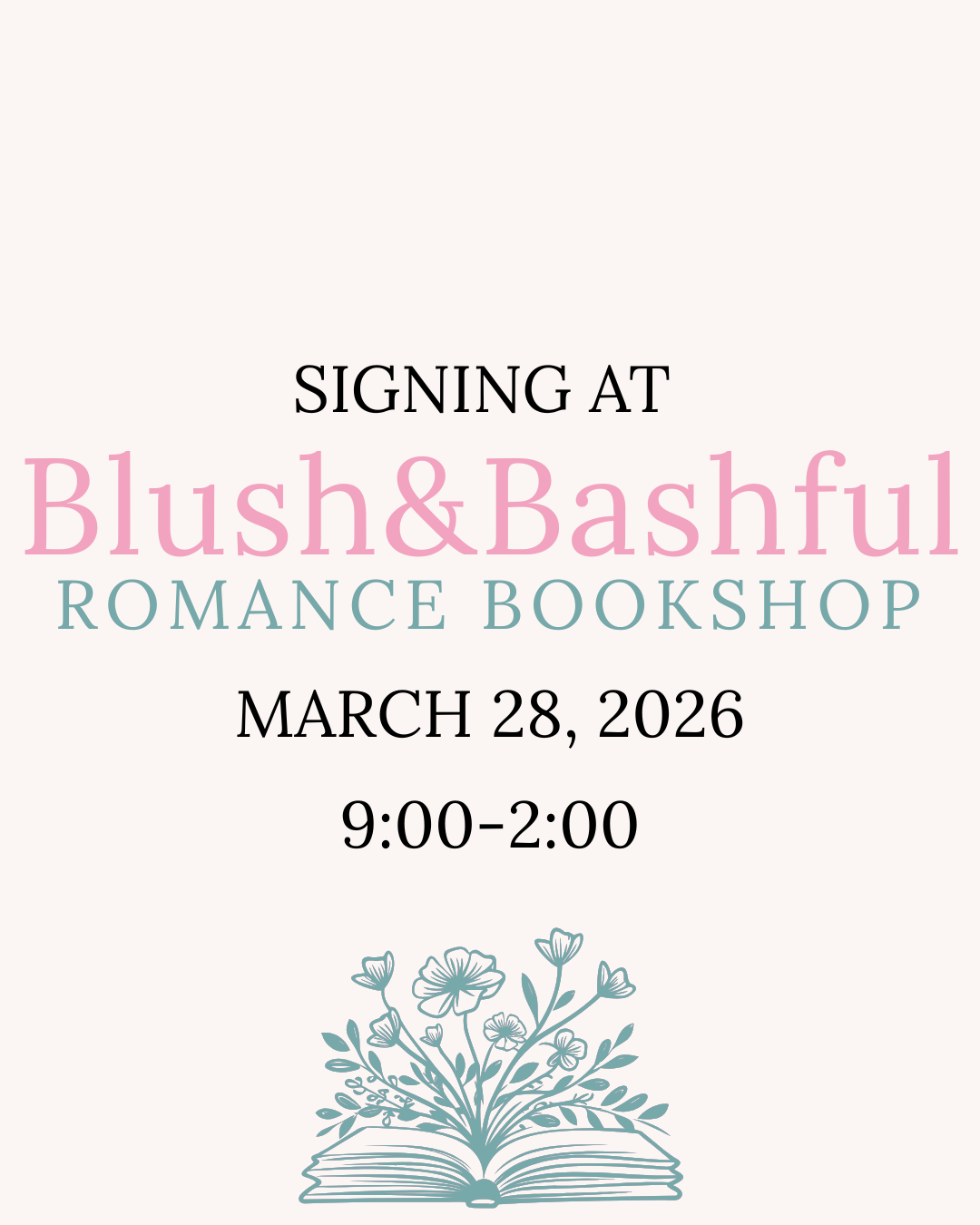 Blush & Bashful Book Signing
