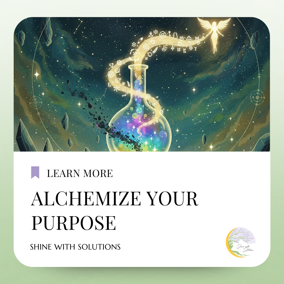 Alchemize Your Purpose