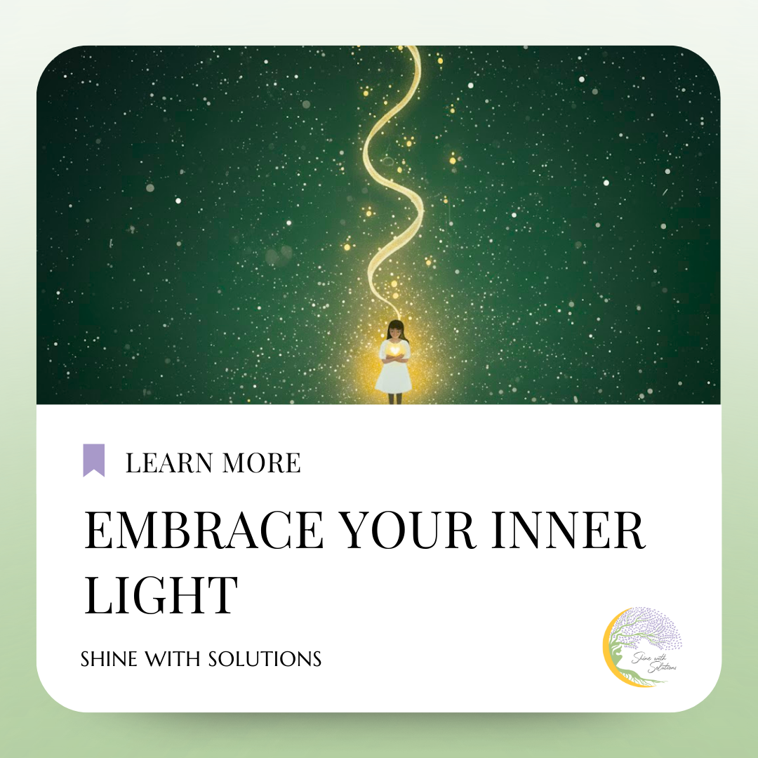 Embrace Your Inner Light