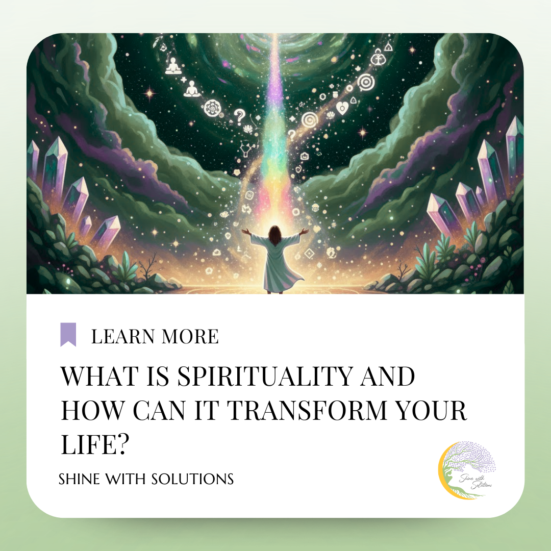 What Is Spirituality and How Can It Transform Your Life?
