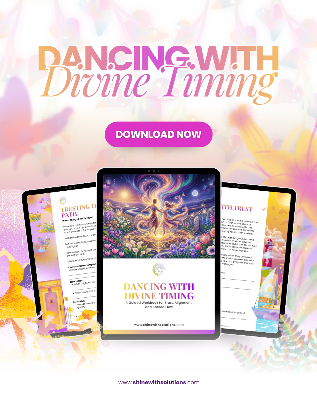 Dancing with Divine Timing — Shine with Solutions