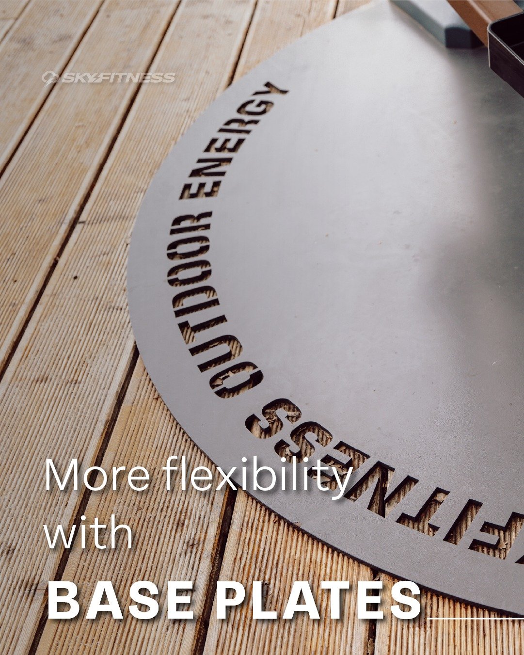 A different approach to outdoor fitness installation.

Skyfitness base plates provide a stable support system for a wide range of outdoor training equipment offering an alternative to traditional ground anchoring opening up new possibilities for outd