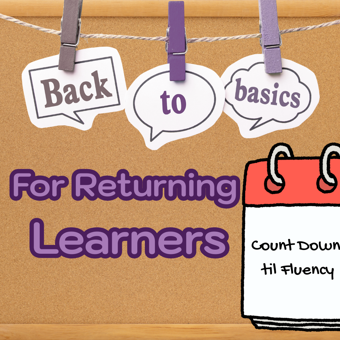 Back to the Basics: Restart Your Language Learning Journey with Confidence