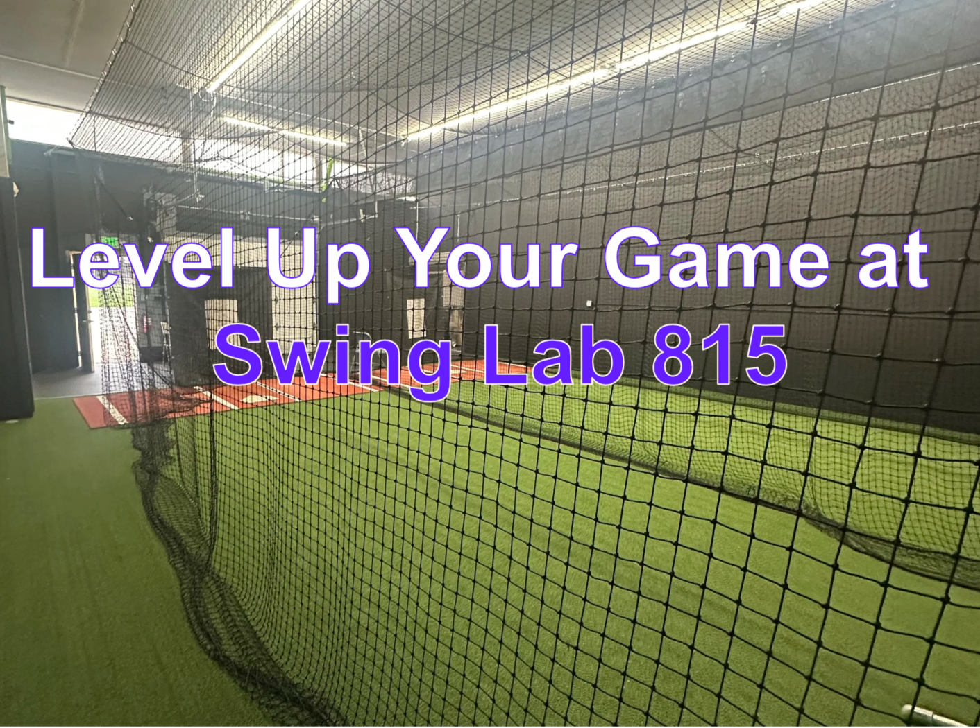 Indoor golf practice facility with netting and artificial turf, overlaid with text 'Level Up Your Game at Swing Lab 815'.