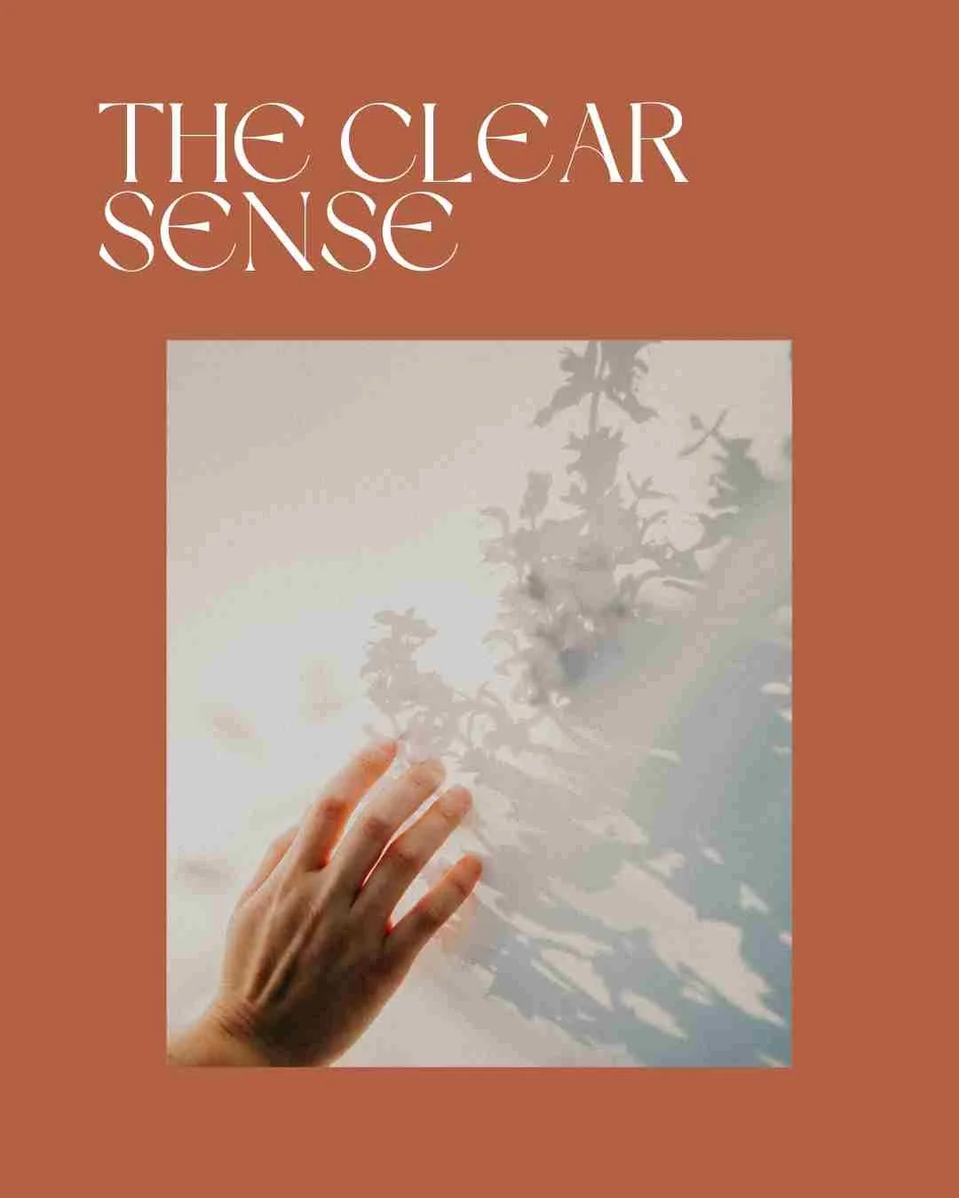 The Clear Sense