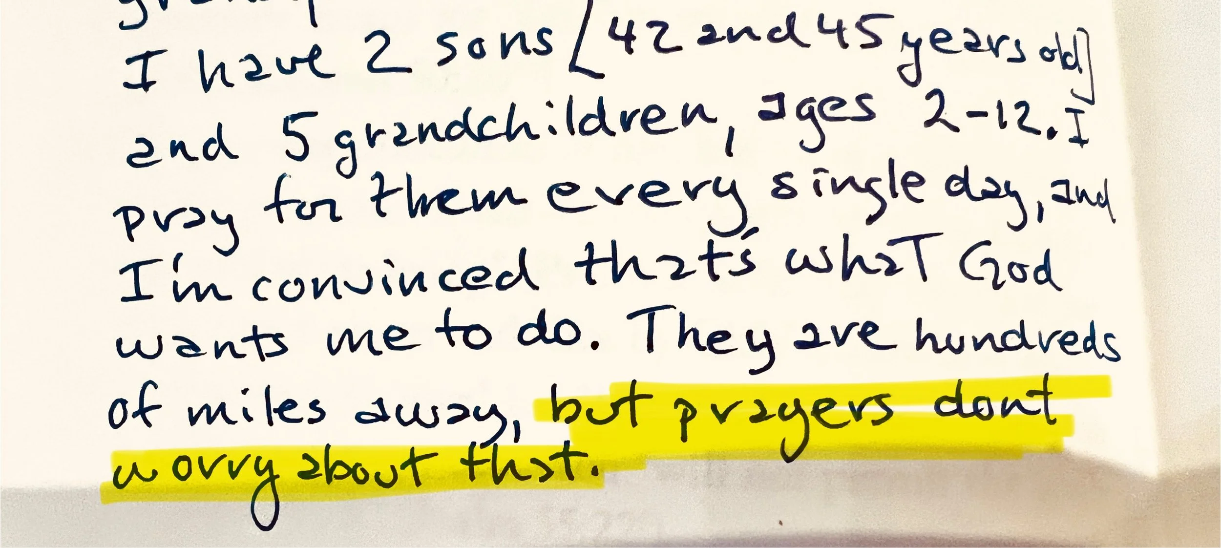 "...but prayers don't worry about that."