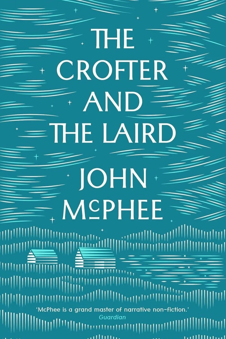 The+Crofter+%26+The+Laird+JOHN+MCPHEE.jpg