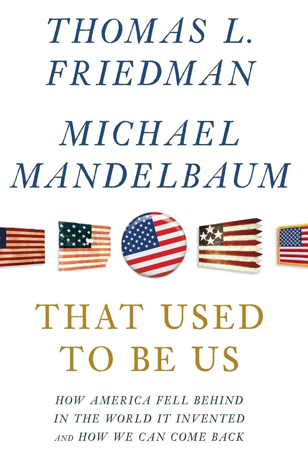 tom+friedman+that+used+to+be+us.jpg