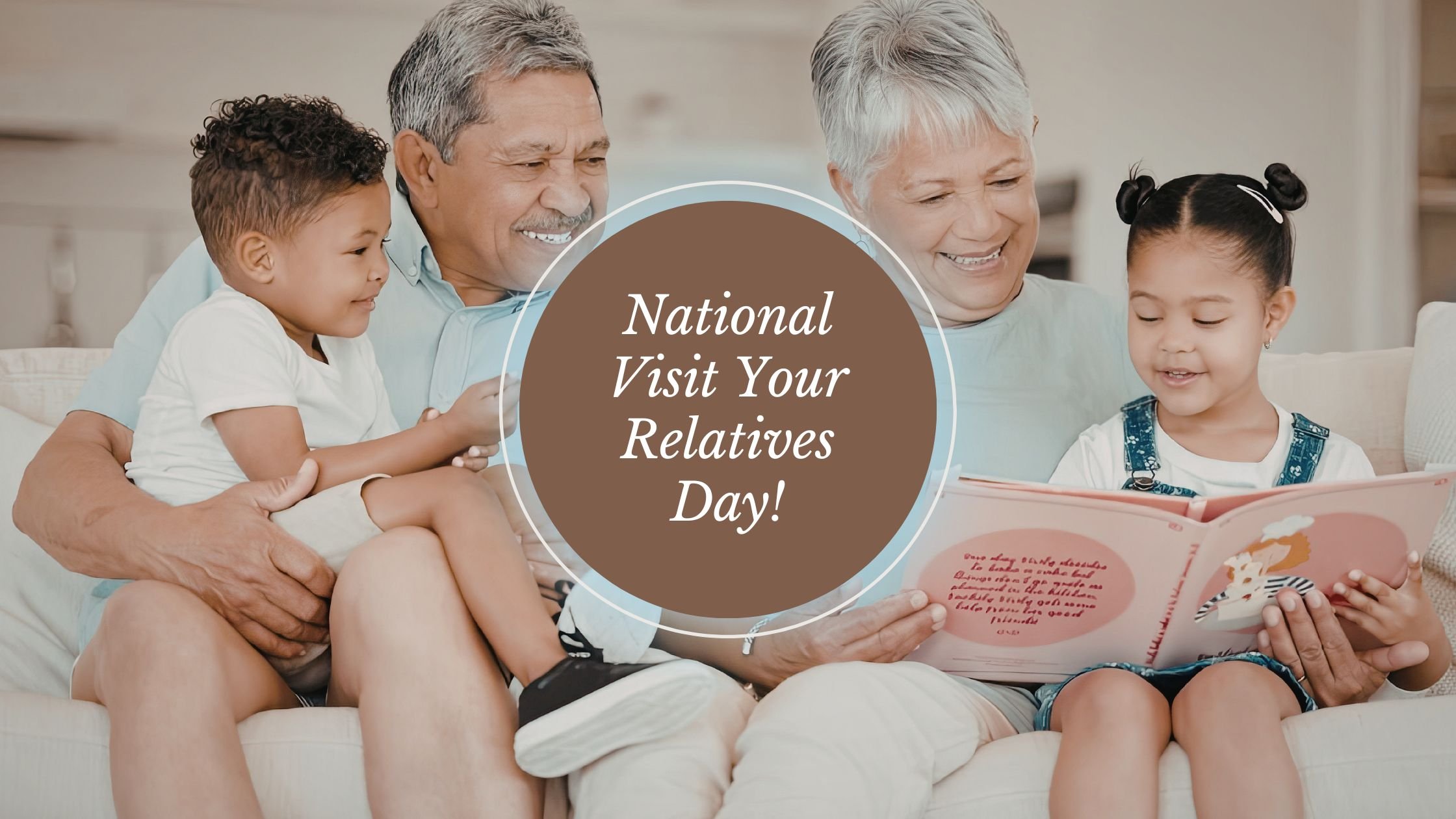 National Visit Your Relatives Day