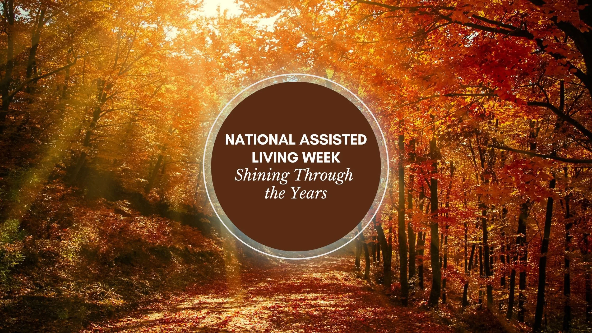 National Assisted Living Week - Shining Through the Years