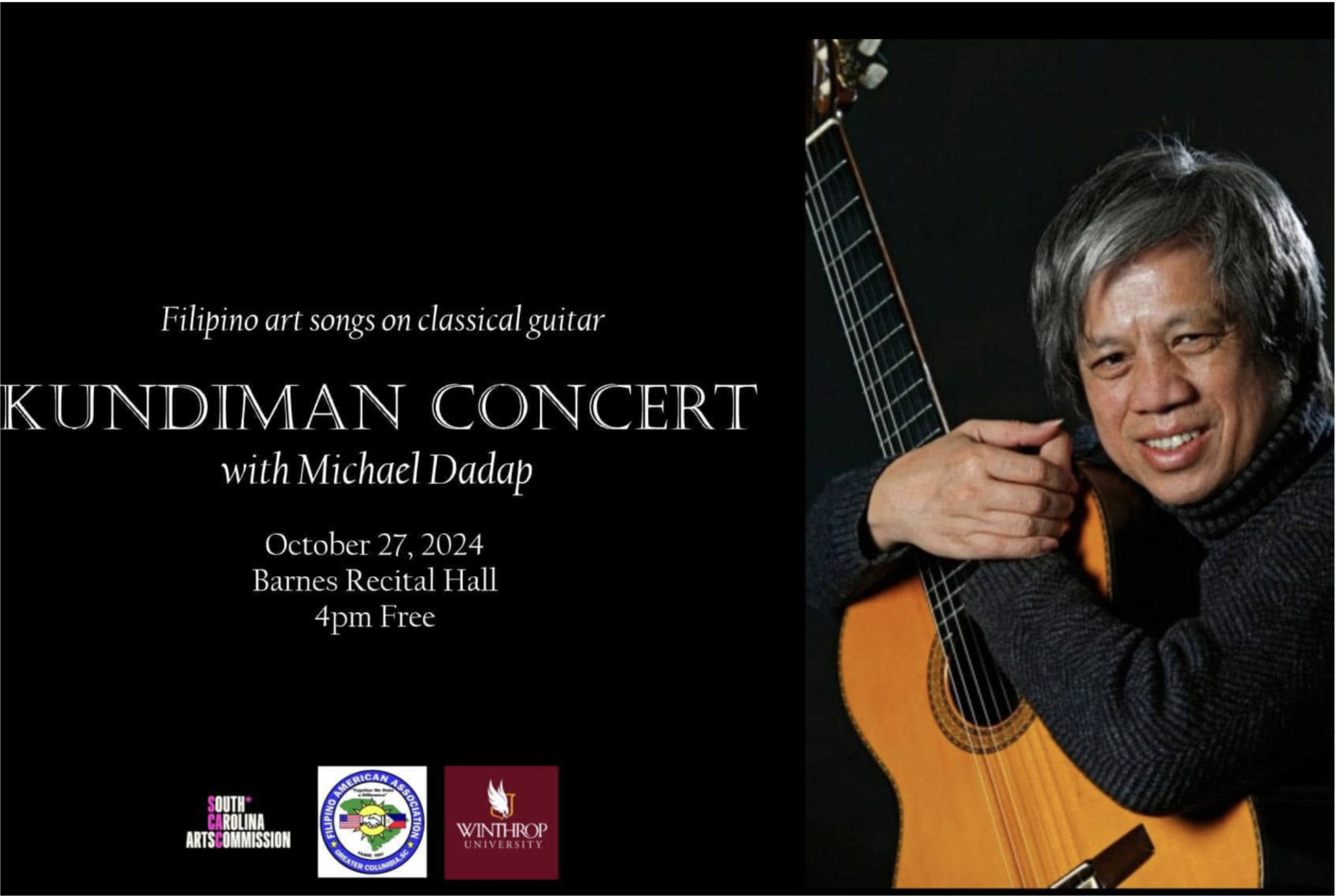 Poster for KUNDIMAN CONCERT with Michael Dadap featuring Filipino art songs on classical guitar, scheduled for October 27, 2024, at Barnes Recital Hall at 4pm, free entry, with logos of South Carolina Arts Commission, Filipino American Association, a