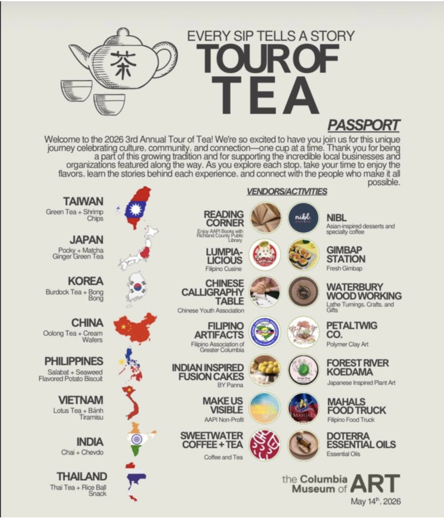 Poster for the 2026 3rd Annual Tour of Tea, featuring a teapot with a Chinese character, and outlines of Asian countries with descriptions of their unique tea and snacks, along with vendor activities and local artisans, sponsored by Columbia Museum o