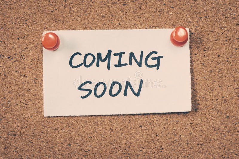 coming-soon-note-pin-bulletin-board-64944703.jpg
