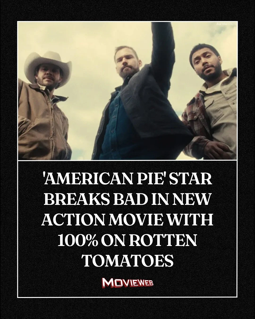 The verdict is in 🍿 Thanks @movieweb for the feature and to the audiences proving Bad Man is a must see this year
