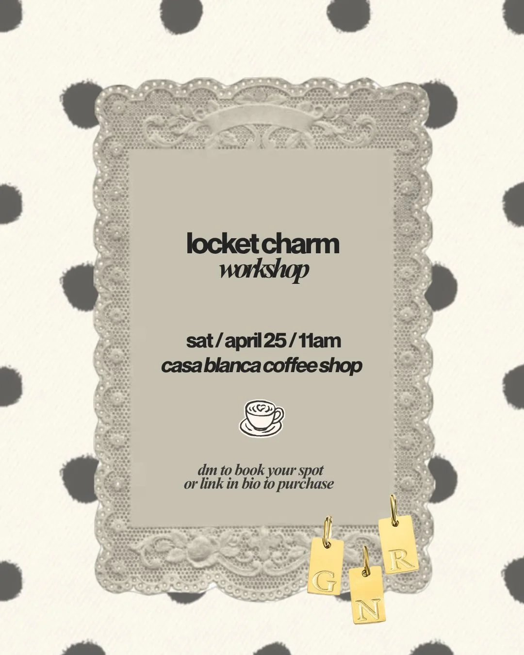 you ask, gnr delivers. ☕️✨

round 2 of our locket charm workshop is here ♡
create your own piece, sip something deli, and make it a moment

limited to 10 spots &mdash; once it&rsquo;s gone, it&rsquo;s gone 💌
april 25 | 11am | @casablancaltx 

dm to 