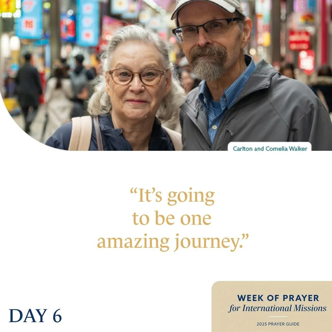 DAY 6 &ndash; PRAY FOR JAPAN 🇯🇵

Over 40 years ago, Carlton and Cornelia Walker moved to Japan, a place often resistant to the gospel. God has used them to plant churches, train pastors, and now mentor a new generation of missionaries. In a culture