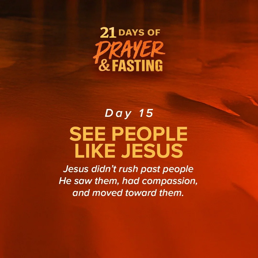 Day 15 &mdash; See People Like Jesus 🙏
Scripture: Matthew 9:36&ndash;38

Jesus didn&rsquo;t rush past people&mdash;He saw them, had compassion, and moved toward them.

Prayer:
&ldquo;Lord, give me compassion for people and show me who You&rsquo;re c