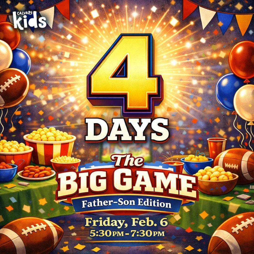 🏈 4 DAYS OUT!

This isn&rsquo;t just a sports night&mdash;it&rsquo;s a night for Godly relationships to grow. 💪
The Big Game: Father-Son Edition* is designed to strengthen mentorship, encouragement, and connection through friendly competition and s