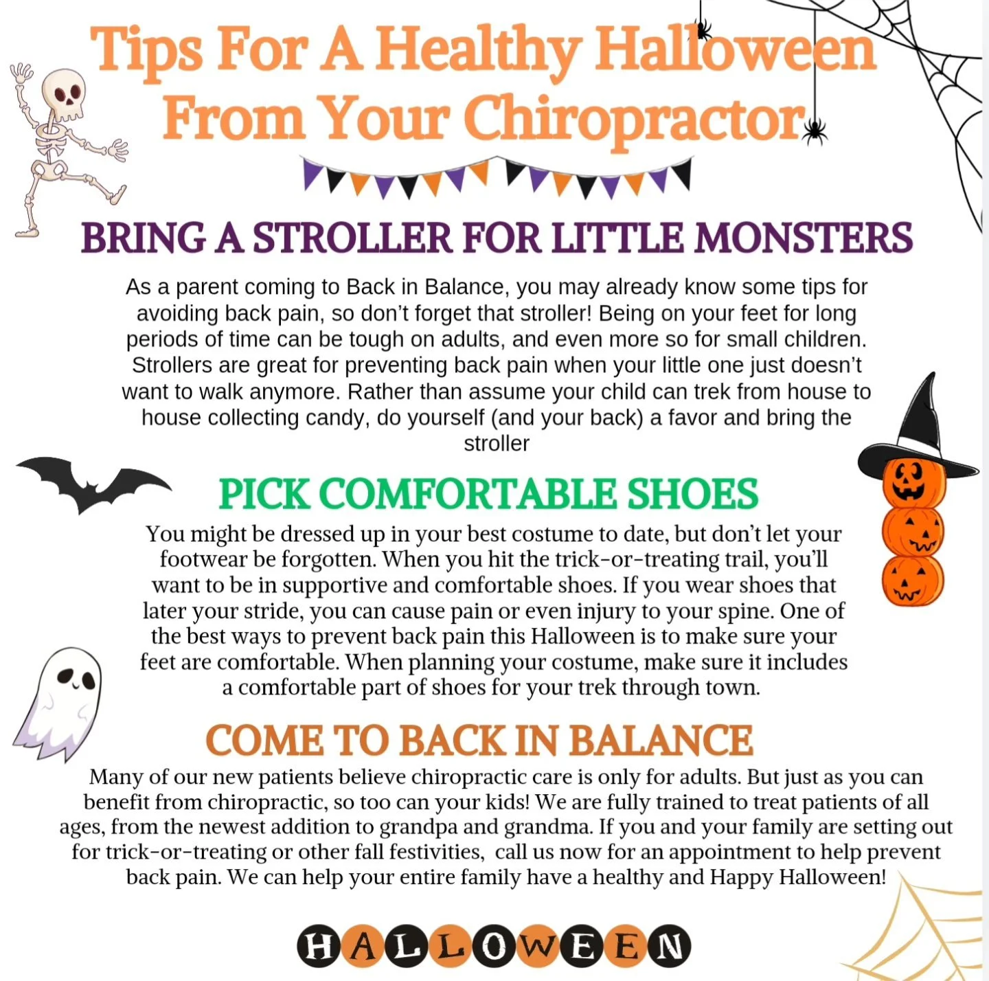 Halloween is nearly here and although things look very different this year, it can still be a night of frightful fun! For those that are trick-or-treating, you may be mentally preparing yourself for a lot of walking, but are your feet and back ready?