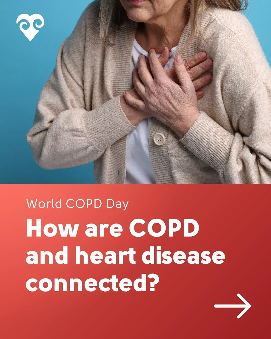 Did you know if you have COPD, you&rsquo;re at higher risk of heart disease?

COPD puts extra strain on your heart, and over time this can lead to serious cardiovascular problems like heart failure or irregular heartbeats.

This World COPD Day, be aw