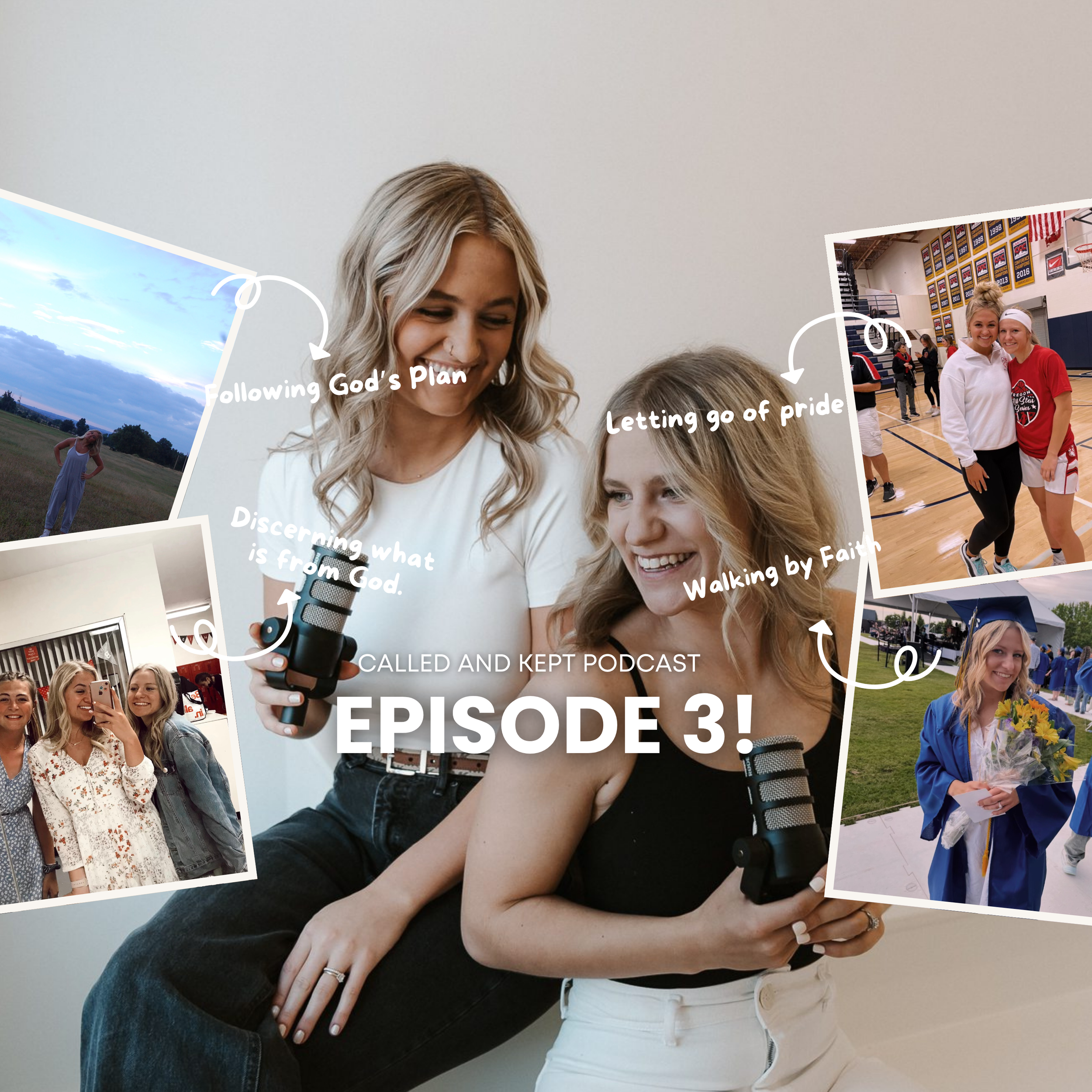 Two smiling women sitting closely with microphones, surrounded by smaller photos of a girl in a field, a group of people taking a selfie, a graduation ceremony, and two women in a gym, with text overlay highlighting themes of faith, pride, and discernment.