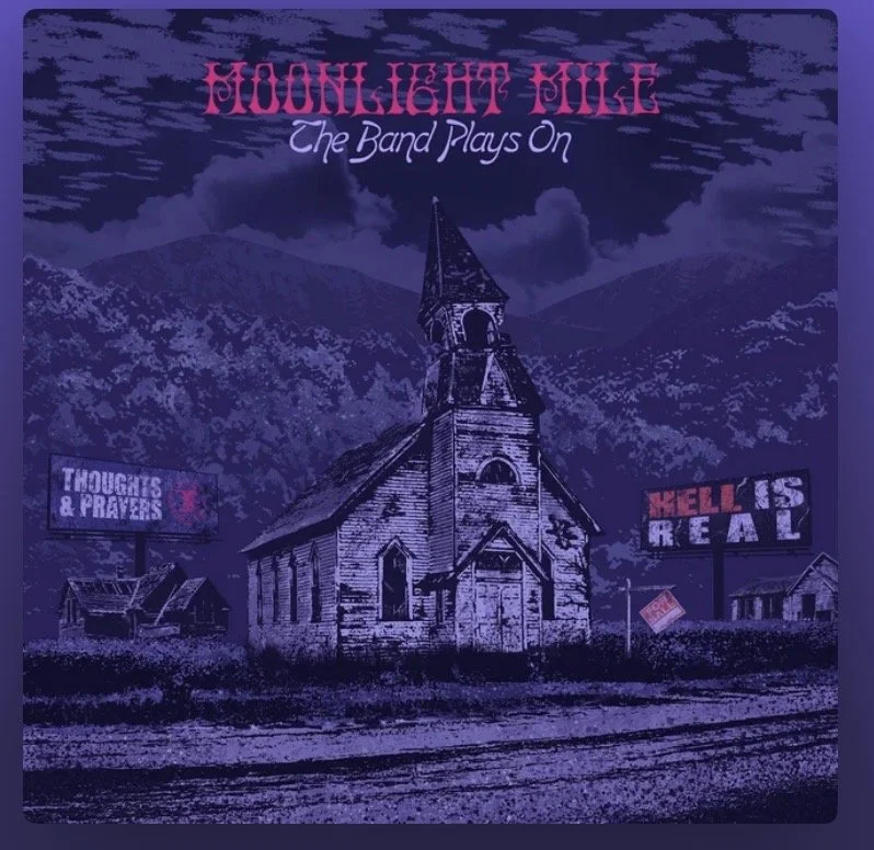 Record* Production* Mix* _Artist_Moonlight Mile Song _ The Band Plays On